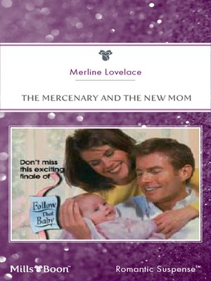 cover image of The Mercenary and the New Mom